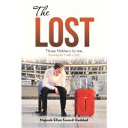 The Lost by Najeeb Elias Saeed Haddad, 9798369495155