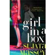 Girl in a Box by Massey, Sujata, 9780060765156