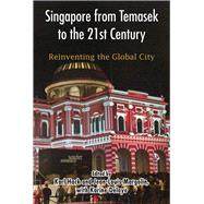 Singapore from Temasek to the 21st Century by Hack, Karl; Margolin, Jean-Louis; Delaye, Karine, 9789971695156