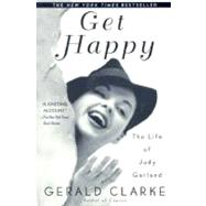 Get Happy by CLARKE, GERALD, 9780385335157