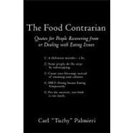 The Food Contrarian by Palmieri, Tuchy, 9781419675157