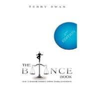 The Balance Book: Second Edition by Swan, Terry, 9781554525157