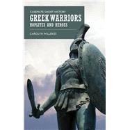 Greek Warriors by Willekes, Carolyn, 9781612005157