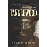 Tanglewood by Petro-Timura, Shirley, 9781667855158