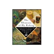 The Elements of Fly Fishing by Fitzgerald, F. Scott, 9780684845159