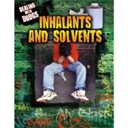 Inhalants and Solvents by Field, Jon Eben, 9780778755159