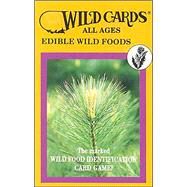 Edible Wild Foods Playing Card by Runyon, Linda, 9780880795159