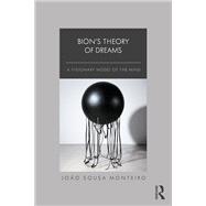 Bions Theory of Dreams by Joo Sousa Monteiro, 9781003375159