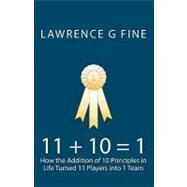 11 + 10 = 1 by Fine, Lawrence G., 9781442185159