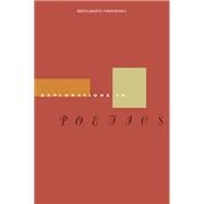 Explorations in Poetics by Harshav, Benjamin, 9780804755160