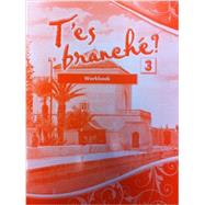 T'es branch? Level Three: Student Edition Workbook by EMC, 9780821965160