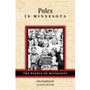Poles In Minnesota by Radzilowski, John, 9780873515160