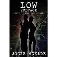 Low Voltage by Mckade, Jocie, 9781502465160