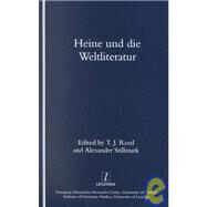 Heine Und Die Weltliteratur by Reed,T. J., 9781900755160