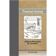 Practical Joining by McCreight, Tim, 9781929565160