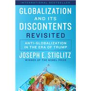 Globalization and Its Discontents Revisited by Stiglitz, Joseph E., 9780393355161