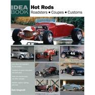 Hot Rods Roadsters, Coupes, Customs by Gingerelli, Dain, 9780760335161