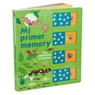 Mi Primer Memory. Los Pequeos Animales by Callejn, Manu, 9788491015161