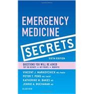 Emergency Medicine Secrets by Markovchick, Vincent J., 9780323355162