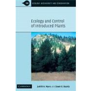 Ecology and Control of Introduced Plants by Judith H. Myers , Dawn Bazely, 9780521355162