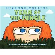 Year of the Jungle by Collins, Suzanne; Proimos, James, 9780545425162