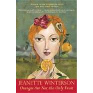 Oranges Are Not the Only Fruit by Winterson, Jeanette, 9780802135162
