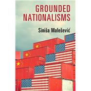 Grounded Nationalisms by Males?evic, Sinis?a, 9781108425162