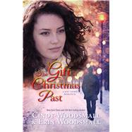 The Gift of Christmas Past by Woodsmall, Cindy; Woodsmall, Erin, 9781432845162