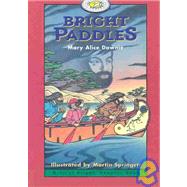 Bright Paddles by Downie, Mary Alice, 9781550415162