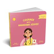 Courage with Anandibai Joshee by Saket, Pervin; Singh, Sriya, 9788195785162