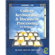 Greg College Keyboarding and Document Processing for Windows: Lessons 1-60 by Ober, Scot, 9780078205163