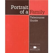 Portrait of a Family: Telecourse Guide Southern California Consortium by INTELECOM/LAMANNA/RIEDMANN, 9780534525163