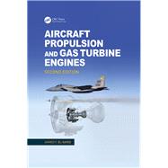 Aircraft Propulsion and Gas Turbine Engines, Second Edition by El-Sayed; Ahmed F., 9781466595163