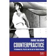 Counterpractice by Balaram, Rakhee, 9781526125163