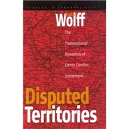 Disputed Territories by Wolff, Stefan, 9781571815163