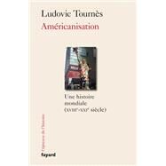 Amricanisation by Ludovic Tourns, 9782213705163