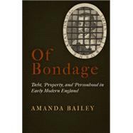 Of Bondage by Bailey, Amanda, 9780812245165