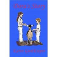 Dora's Story by Goatkeeper, Karen, 9781502895165