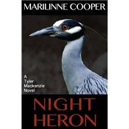 Night Heron by Cooper, Marilinne, 9781505625165