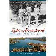 Lake Arrowhead Chronicles by Tetley, Rhea-Frances, 9781626195165