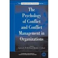 The Psychology of Conflict and Conflict Management in Organizations by De Dreu; Carsten K. W., 9780805855166