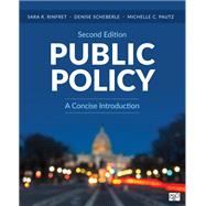 Public Policy by Sara R. Rinfret; Denise Scheberle; Michelle C. Pautz, 9781071835166