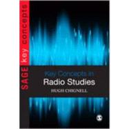 Key Concepts in Radio Studies by Hugh Chignell, 9781412935166