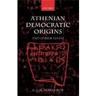 Athenian Democratic Origins and other essays by de Ste. Croix, G. E. M.; Harvey, David; Parker, Robert; Thonemann, Peter, 9780199285167