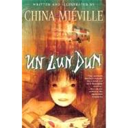 Un Lun Dun by MIEVILLE, CHINA, 9780345495167