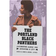 The Portland Black Panthers by Burke, Lucas N. N.; Jeffries, Judson L., 9780295995168