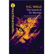 The Island Of Doctor Moreau by Wells, H.G., 9780575095168