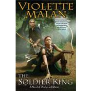 The Soldier King by Malan, Violette (Author), 9780756405168