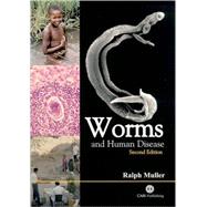 Worms and Human Disease by R. Muller, 9780851995168