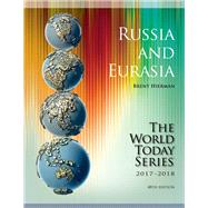 Russia and Eurasia 2017-2018 by Hierman, Brent, 9781475835168